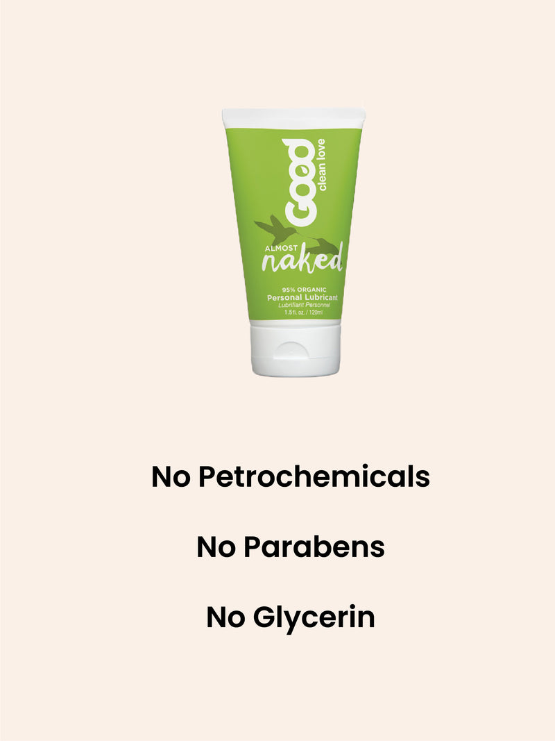 Good Clean Love Almost Naked Organic Lube MMURE No petrochemicals No Parabens No Glycerin